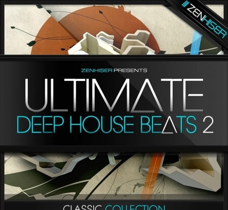 Zenhiser Ultimate Deep House Beats 2 WAV